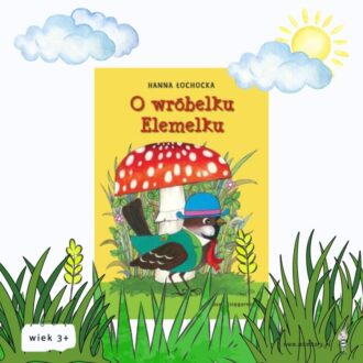 O wróbelku Elemelku | Recenzja
