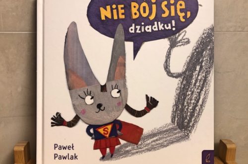 Nie Bój się, dziadku!