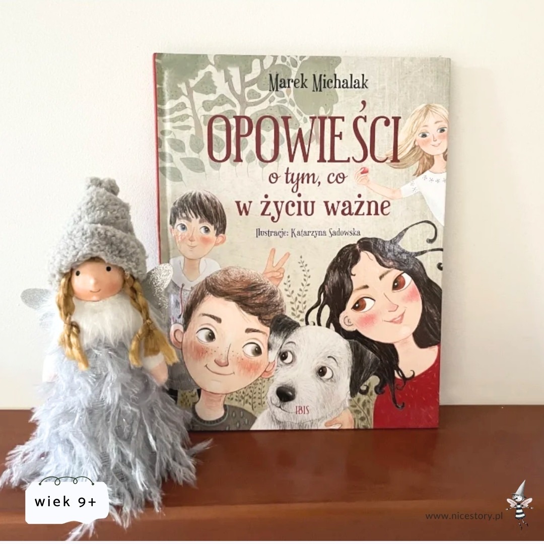 O tym co w życiu ważne - książka dla dzieci o emocjach stoi na półce