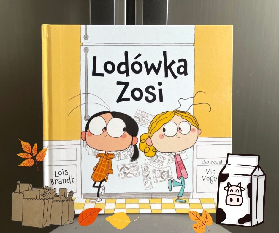 Lodówka Zosi