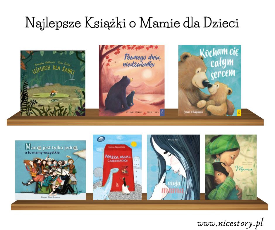 Książki o Mamie dla Dzieci