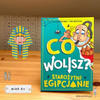 Co wolisz? Starożytni Egipcjanie