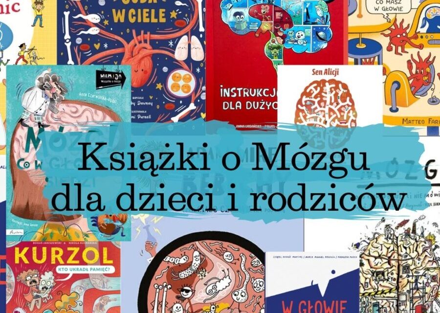 Książki o Mózgu dla dzieci
