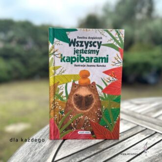 Wszyscy jesteśmy kapibarami