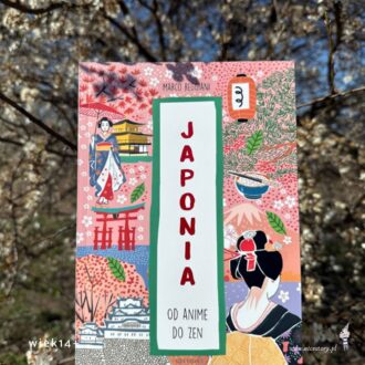 Japonia od Anime do Zen