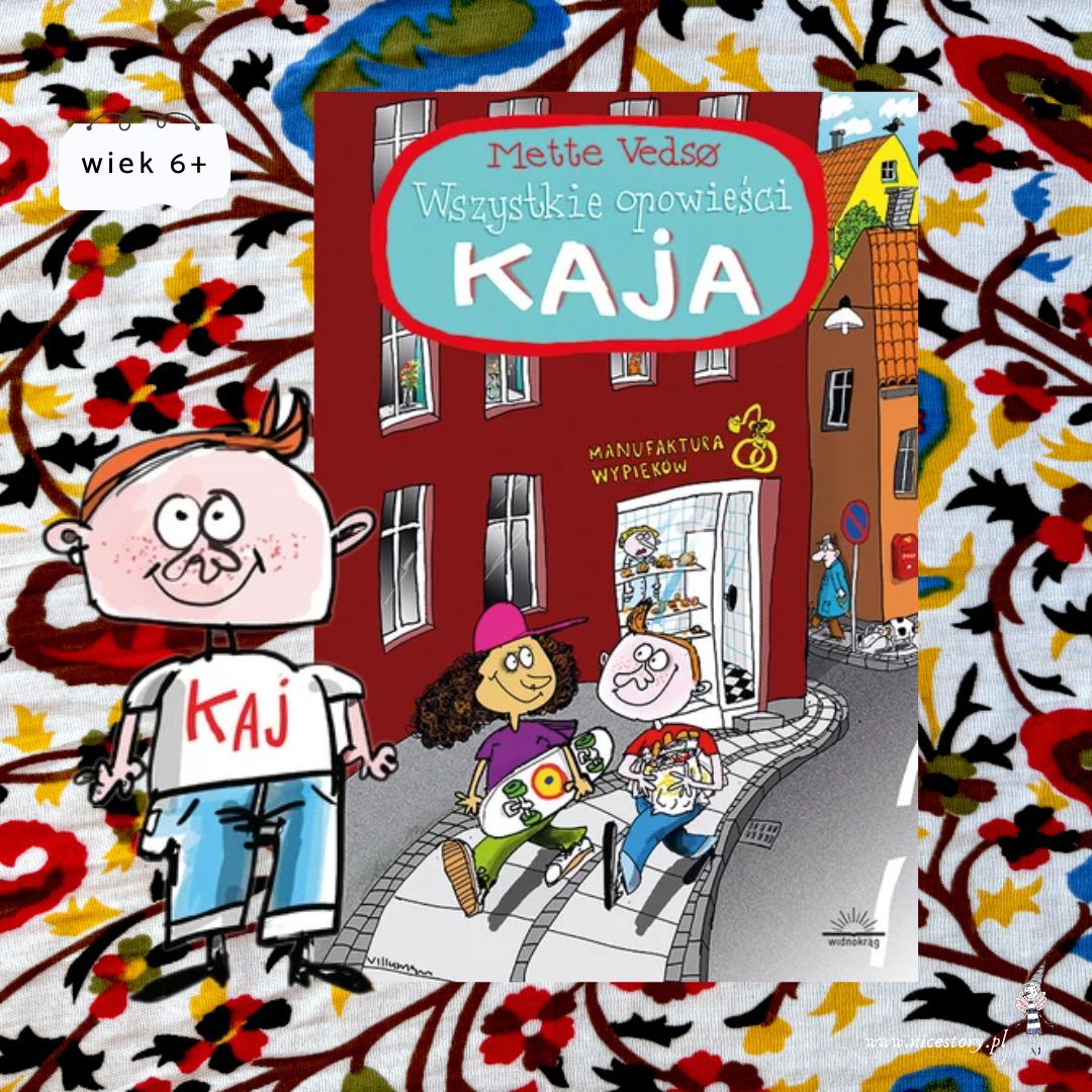 Wszystkie opowieści Kaja