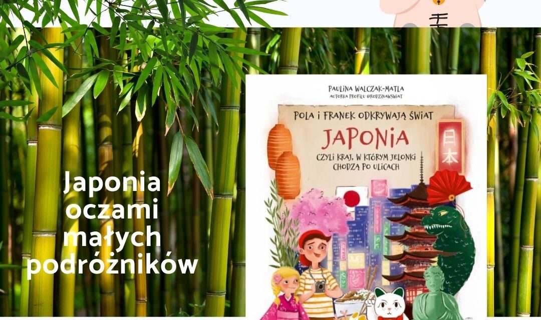 Pola i Franek odkrywają świat