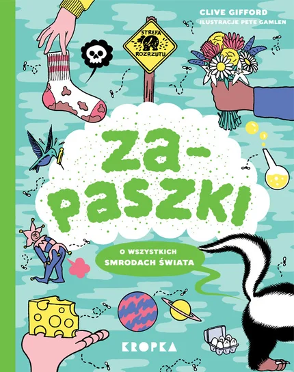 Zapaszki o Wszystkich smrodach świata
