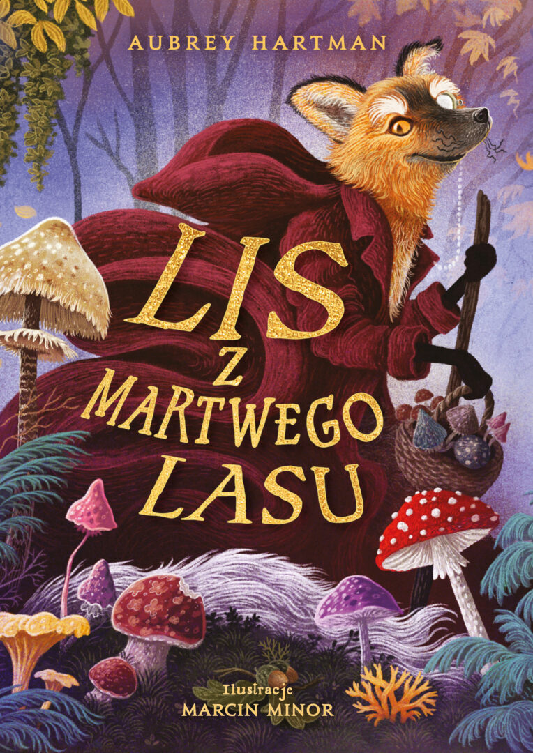 Lis z martwego lasu okładka książki