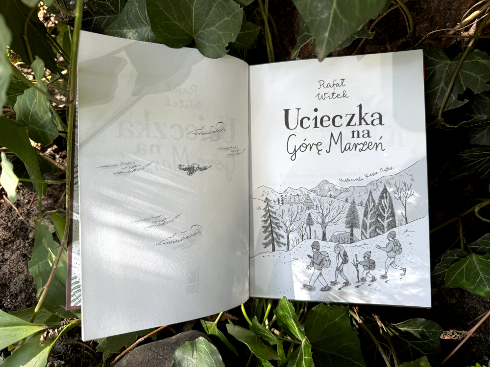 Ucieczka  na górę marzeń 