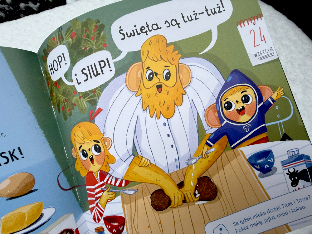 Ilustracja z książki Titek i magia świąt: Titek, Tosia i tata siedzą przy kuchennym stole, przygotowując świąteczne wypieki. Dzieci mieszają składniki, a tata trzyma ciasto. W dymkach pojawiają się okrzyki radości, w tle kalendarz z datą 24 grudnia.