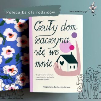 Okładka książki Czuły dom zaczyna się we mnie – ilustracja przedstawiająca delikatną, pastelową grafikę symbolizującą spokój, czułość i domowe ciepło.