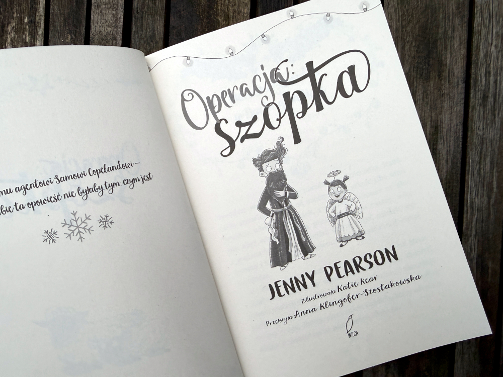 Strona tytułowa do świątecznej książki dla dzieci w wieku od 9 lat - Operacja Szopka wyd. Wilga
