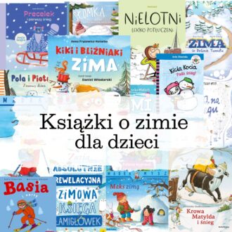 Zestawienie książki o zimie dla dzieci