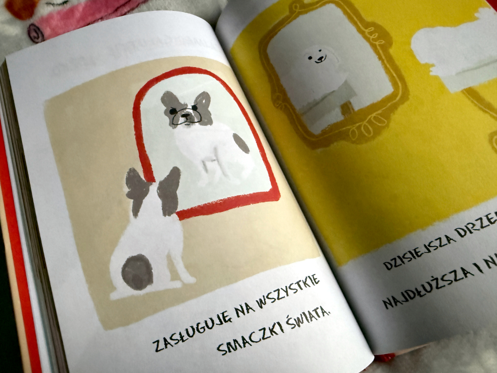 Ilustracja z książki psie afirmacje - Zasługuję na wszystkie smaczki świata