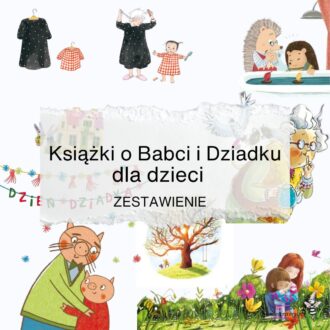 książek o babci i dziadku dla dzieci