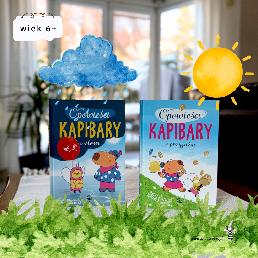 Opowieści kapibary o złości i o przyjaźni - okładki książek