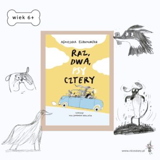 Okładka książki Raz Dwa Psy Cztery z ilustracją bohaterów psów, wyraźny tytuł i kolorowa grafika dla dzieci