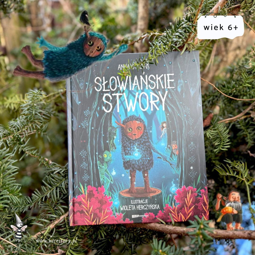 Okładka książki Słowiańskie Stwory – bogato ilustrowana publikacja o słowiańskich legendach i wierzeniach