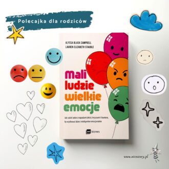 Okładka książki Mali ludzie Wielkie emocje z kolorowymi balonami o różnych wyrazach twarzy i podtytułem o inteligencji emocjonalnej.