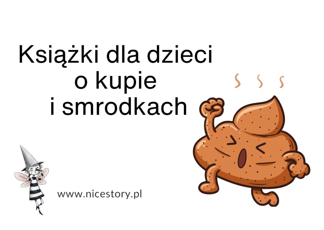 Książki o kupie dla dzieci