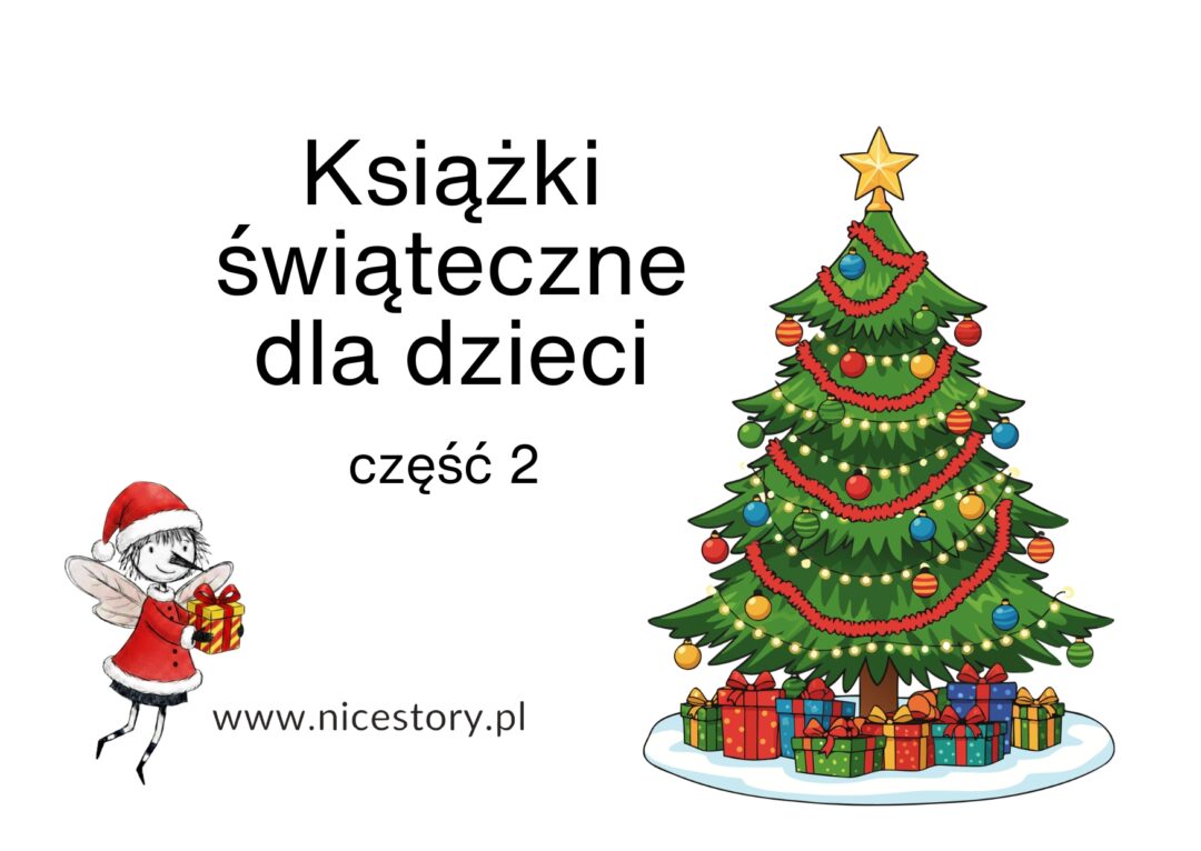 Książki świąteczne dla dzieci - różne tytuły 