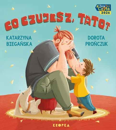 Co czujesz tato