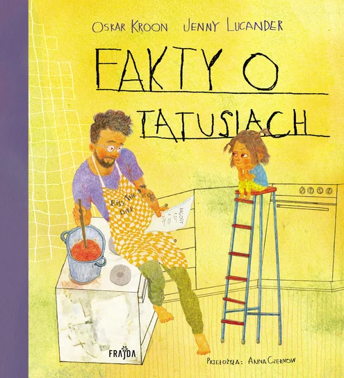 Książki o Tacie dla Dzieci - tytuł Fakty o tatusiach