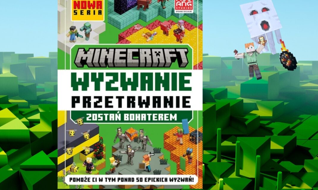 Okładka książki Minecraft Wyzwanie przetrwanie z bohaterami gry i wyzwaniami survivalowymi dla dzieci