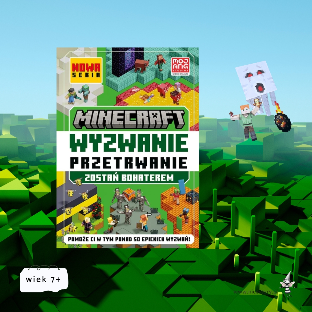 Okładka książki Minecraft Wyzwanie przetrwanie z bohaterami gry i wyzwaniami survivalowymi dla dzieci