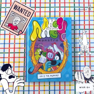 Ancymonstra Co z tą mumią okładka komiksu dla dzieci wiek 6+