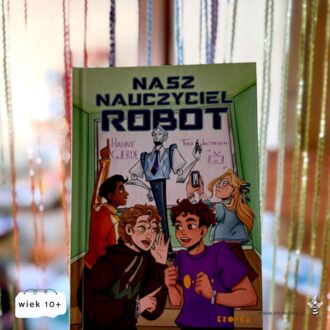 Okładka książki dla młodzieży Nasz nauczyciel robot