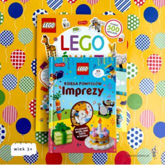 Okładka książki Księga pomysłów LEGO Imprezy z zestawem klocków i inspiracjami do kreatywnych zabaw dla dzieci