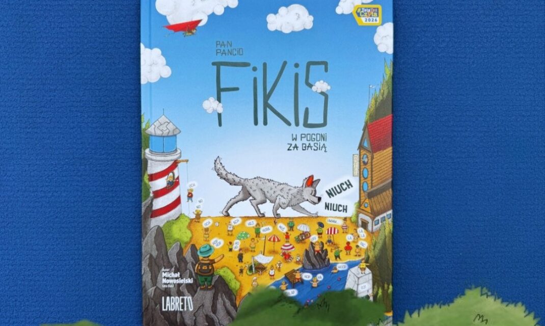 Okładka książki Pan Pancio Fikis w pogoni za Basią – przygodowa wyszukiwanka dla dzieci z bohaterem Fikisem.