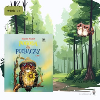 Okładka książki Pogoda dla Puchaczy Lato na tle grafiki przedstawiającej las i dwie sowy na drzewie, z oznaczeniem wieku 5+.