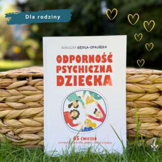 Strony książki Odporność psychiczna dziecka zawierające list Drogi Czytelniku i przedstawienie Ekipy z Leśnej.