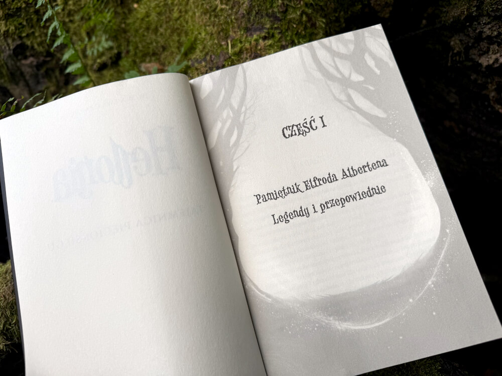 Strona tytułowa Części I zawierająca pamiętnik Elfroda Albertena oraz legendy i przepowiednie