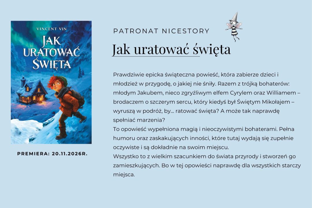 Jak uratować święta - patronat medialny książki dla dzieci