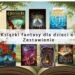 książki fantasy dla dzieci 6+ Zestawienie nicestory