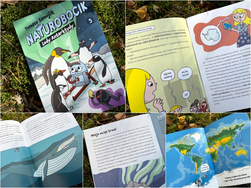 Kolaż stron książki Naturobocik Lody Antarktydy z ilustracjami pingwinów, płetwala błękitnego i mapą świata.